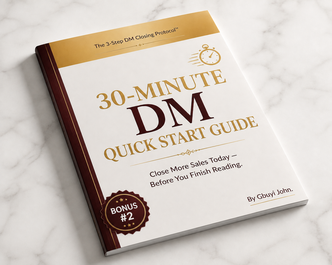 Bonus 2 - The 30-Minute DM Quick Start Guide